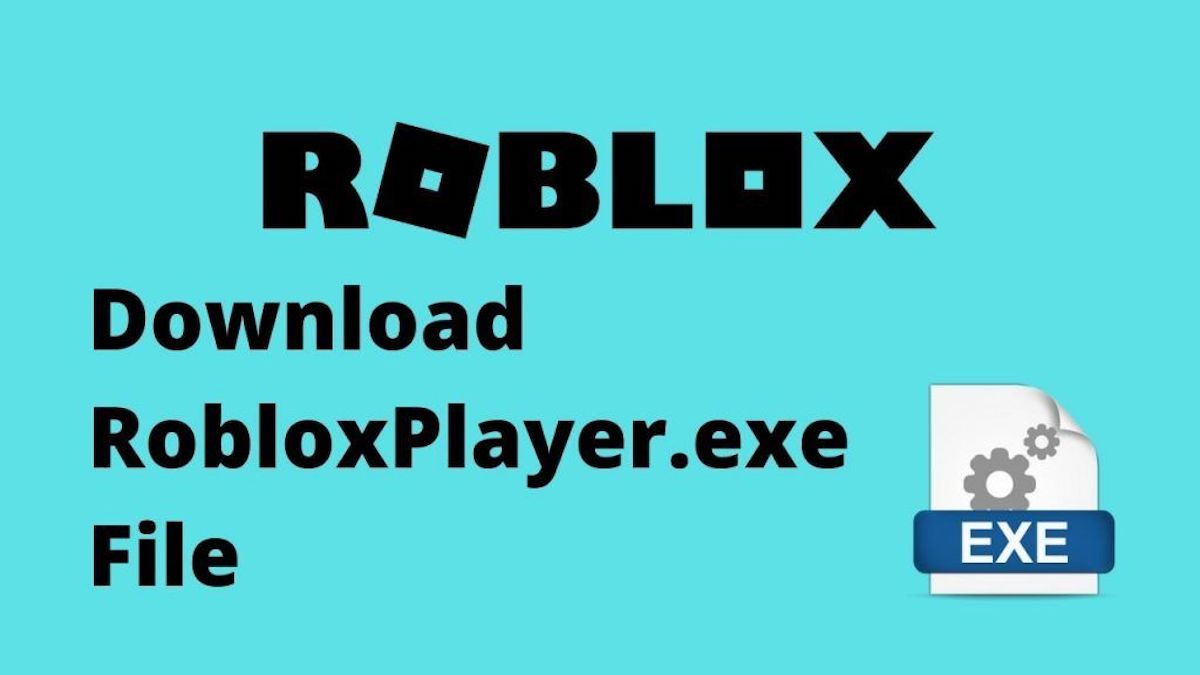 Download RobloxPlayer.exe
